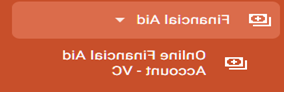 Financial Aid, Online and Financial Aid account button